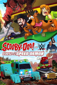 Scooby-Doo! and WWE: Curse of the Speed Demon (2016)