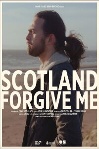 Scotland, Forgive Me (2022)
