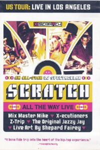 Scratch: All The Way Live (2004)