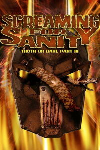 Screaming for Sanity: Truth or Dare 3 (1998)