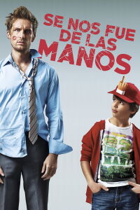 Se nos fue de las manos (2014)