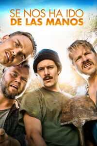 Se nos ha ido de las manos (2017)