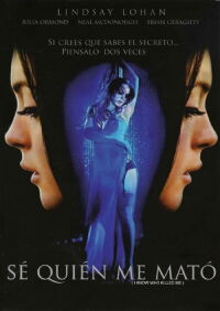 Sé quién me mató (2007)