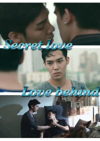 Secret Love, Love Behind (2014)