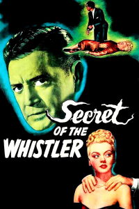 Secret of the Whistler (1946)