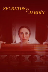 Secretos en el jardín (2018)
