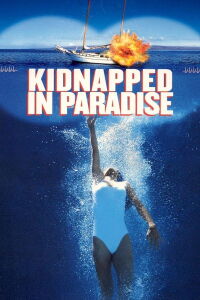 Secuestro en el paraíso (1999)