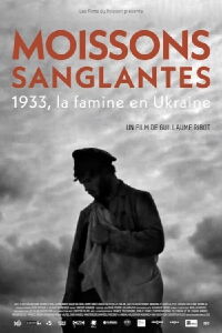 Seeds of Hunger - Ukraine 1933 (2023)