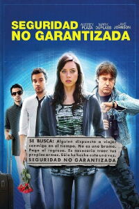 Seguridad No Garantizada (2012)