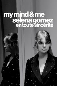 Selena Gomez: My Mind & Me (2022)