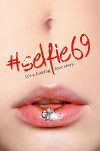 #Selfie 69 (2016)