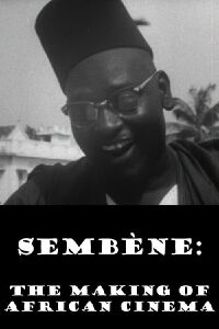 Sembène: The Making of African Cinema (1994)