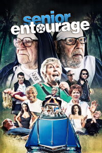 Senior Entourage (2021)