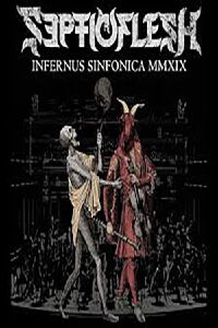 Septicflesh: Infernus Sinfonica MMXIX (2020)