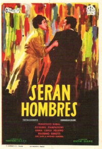 Serán hombres (1957)
