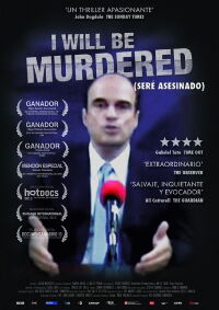 Seré asesinado (2013)