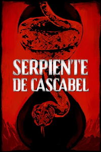 Serpiente de cascabel (2019)