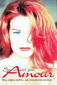Seulement par amour (1995)