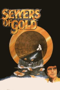 Sewers of Gold (1980)