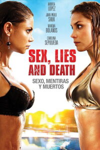 Sex, Lies and Death (2011)