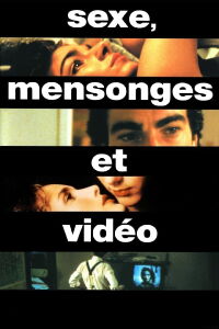 Sexe, mensonges & vidéo (1989)