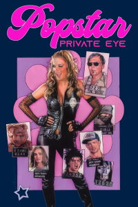 Sexina: Popstar P.I. (2007)