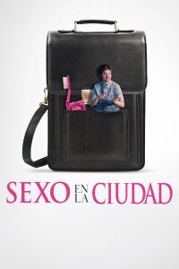 Sexo en la ciudad (2026)