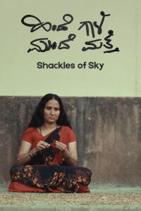 Shackles of Sky (2024)