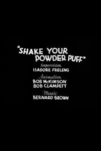 Shake Your Powder Puff (1934)