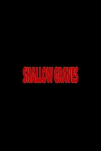 Shallow Graves (2020)