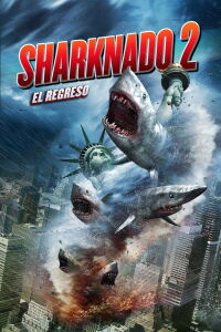Sharknado 2: El regreso (2014)