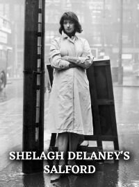 Shelagh Delaney's Salford (1960)