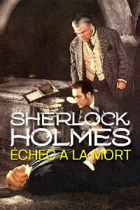 Sherlock Holmes - Échec à la mort (1943)