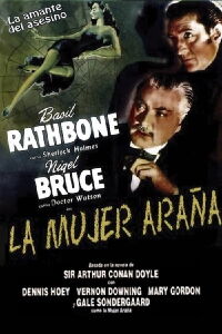 Sherlock Holmes. La mujer araña (1943)