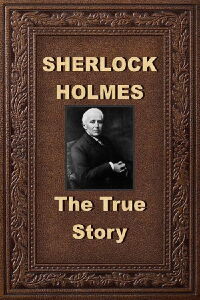 Sherlock Holmes: The True Story (2003)