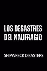 Shipwreck Disasters (2024)