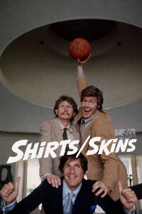 Shirts/Skins (1973)