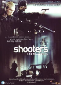 Shooters (Los tiradores) (2002)