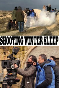 Shooting  Winter Sleep (2014)