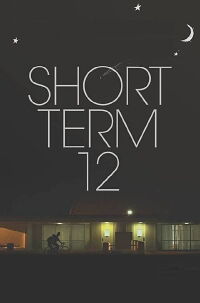 Short Term 12 (2013)