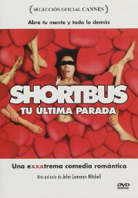 Shortbus: Tu Última Parada (2006)