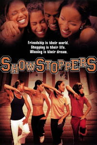 Show Stoppers (2008)