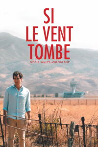 Si le vent tombe (2021)
