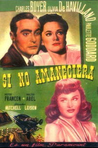 Si no amaneciera (1941)