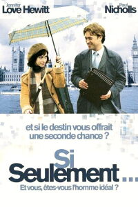 Si seulement... (2004)