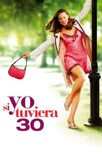 Si yo tuviera 30 (2004)