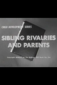Sibling Rivalries And Parents (1956)