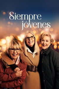 Siempre jóvenes (2024)