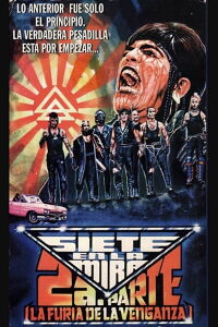 Siete en la Mira II: La Furia de la Venganza (1986)
