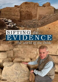 Sifting the Evidence: The World of the Bible (2020)